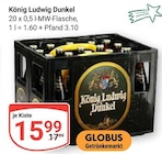 Dunkel im Angebot bei GLOBUS in Völklingen Dunkel Angebote von König Ludwig bei GLOBUS Völklingen für 15,99 €