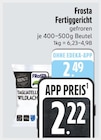 Fertiggericht von Frosta im aktuellen E xpress Prospekt für 2,22 €