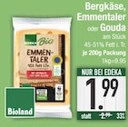 Bergkäse, Emmentaler oder Gouda am Stück von Bioland im aktuellen EDEKA Prospekt für 1,99 €