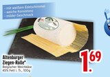 Ziegen-Rolle Angebote von Altenburger bei EDEKA Augsburg für 1,69 €