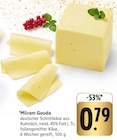 E center Kirchentellinsfurt - Gouda Angebot im Prospekt Gouda bei E center im Kirchentellinsfurt Prospekt für 0,79 €