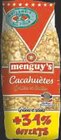 Cacahuetes grillees - MENGUY'S - U Express Cacahuetes grillees - MENGUY'S à 2,79 € dans le catalogue U Express