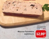 Promo Mousse forestière supérieure à 12,95 € dans le catalogue Colruyt à Vaudreching