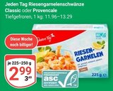 Aktuelles Riesengarnelenschwänze Classic Angebot bei GLOBUS in Rostock ab 2,99 €