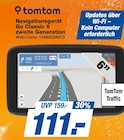 Navigationsgerät Go Classic 6 zweite Generation im Angebot bei expert in Meerbusch Navigationsgerät Go Classic 6 zweite Generation Angebote von TomTom bei expert Meerbusch für 111,00 €