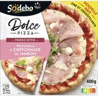 Pizza Prosciutto Mozzarella & Chiffonnade de Jambon Dolce - SODEBO en promo chez Casino Supermarchés Vitry-sur-Seine à 2,95 €