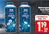 Frische Milch 1,5% Fett Angebote von Weihenstephan bei EDEKA Passau für 1,19 €