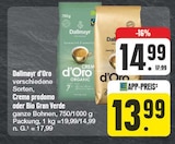 d'Oro verschiedene Sorten, Crema d'Oro Organic im Angebot bei EDEKA in Leipzig d'Oro verschiedene Sorten, Crema d'Oro Organic Angebote von Dallmayr bei EDEKA Leipzig für 13,99 €