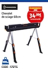 Chevalet de sciage 68cm - MAGNUSSON - Screwfix à Caen Chevalet de sciage 68cm - MAGNUSSON en promo chez Screwfix Caen à 34,99 €