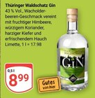 Gin im Angebot bei GLOBUS in Leipzig Gin Angebote von Thüringer Waldschatz bei GLOBUS Leipzig für 8,99 €