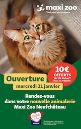 Catalogue Maxi Zoo avec 3 pages de promos Prospectus Maxi Zoo, "Ouverture", pages, 21/01/2026 - 24/01/2026