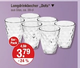 Longdrinkbecher 'Dots' von  im aktuellen V-Markt Prospekt für 3,79 €