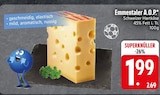 Emmentaler A.O.P. von  im aktuellen EDEKA Prospekt für 1,99 €