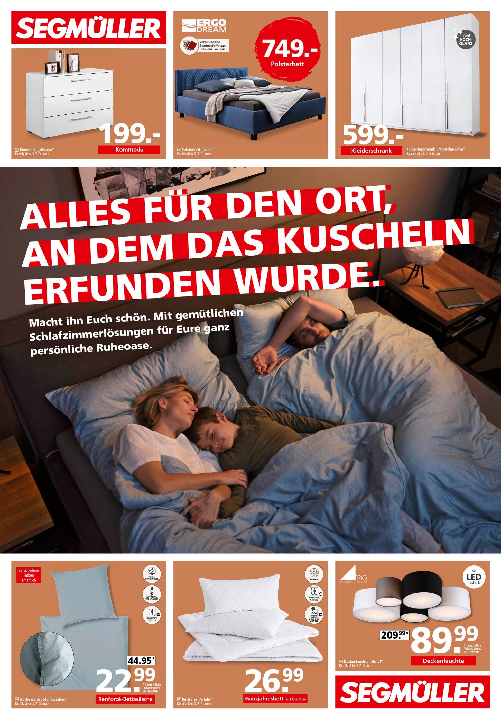 Segmüller Prospekt für Kaiserslautern mit 4 Seiten Segmüller Prospekt für Kaiserslautern: "Alles für den Ort, an dem das Kuscheln erfunden wurde", 4 Seiten, 17.01.2022 - 29.01.2022
