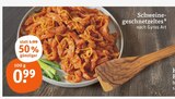 Schweinegeschnetzeltes nach Gyros Art im Angebot bei tegut in Augsburg Schweinegeschnetzeltes nach Gyros Art Angebote bei tegut Augsburg für 0,99 €