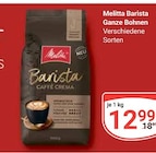 Barista Ganze Bohnen im Angebot bei GLOBUS in Gotha Barista Ganze Bohnen Angebote von Melitta bei GLOBUS Gotha für 12,99 €
