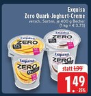 Aktuelle Joghurt Angebote bei EDEKA in Gelsenkirchen Aktuelles Zero Quark-Joghurt-Creme Angebot bei EDEKA in Gelsenkirchen ab 1,49 €