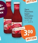 tegut Ingolstadt - Tomatenketchup Angebot im Prospekt Tomatenketchup bei tegut im Ingolstadt Prospekt für 3,00 €