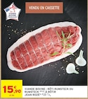 Viande bovine : rôti rumsteck ou rumsteck à rôtir - Jean Rozé dans le catalogue Intermarché Super