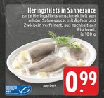 Heringsfilets in Sahnesauce im Angebot bei EDEKA in Oberhausen Heringsfilets in Sahnesauce Angebote bei EDEKA Oberhausen für 0,99 €
