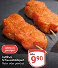 Aktuelle Schweinefilet Angebote bei GLOBUS in Mannheim Aktuelles Schweinefiletspieß Angebot bei GLOBUS in Mannheim ab 9,90 €