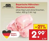 Netto Marken-Discount Puschendorf - Bayerische Hähnchen-Oberkeulensteaks Angebot im Prospekt Bayerische Hähnchen-Oberkeulensteaks bei Netto Marken-Discount im Puschendorf Prospekt für 2,99 €