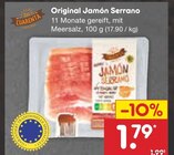 Original Jamón Serrano Angebote von CUARENTA bei Netto Marken-Discount Braunschweig für 1,79 €