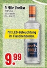 Aktuelle Wodka Angebote bei Trinkgut in Mönchengladbach Aktuelles 9 Mile Angebot bei Trinkgut in Mönchengladbach ab 9,99 €