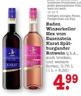 Karat Spätburgunder Rotwein bei EDEKA im Bühlertal Prospekt für 4,99 €