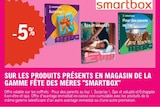 -5% sur les produits présents en magasin de la gamme fëte des meres "Smartbox" - SMARTBOX dans le catalogue E.Leclerc