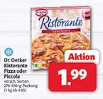 Markant Nordwest - Ristorante Pizza oder Piccola Angebot im Prospekt Ristorante Pizza oder Piccola bei Markant Nordwest im Prospekt für 1,99 €