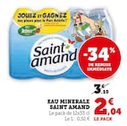 Eau minerale - Saint Amand dans le catalogue Super U