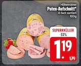 Puten-Aufschnitt Angebote von Höhenrainer bei EDEKA München für 1,19 €