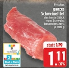 Aktuelle Schweinefleisch Angebote bei E center in Remscheid Aktuelles Frisches ganzes Schweinefilet Angebot bei E center in Remscheid ab 1,11 €