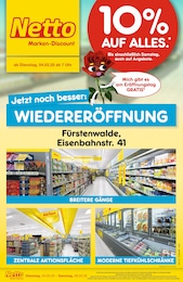 Netto Marken-Discount Prospekt für Fürstenwalde: "Wiedereröffnung - 10% AUF ALLES.", 6 Seiten, 04.03.2025 - 08.03.2025