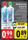 Active 02 im Angebot bei EDEKA in Mönchengladbach Active 02 Angebote von Adelholzener bei EDEKA Mönchengladbach für 0,89 €