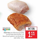 Aktuelles Pollo fino Angebot bei Marktkauf in Heilbronn ab 1,11 €