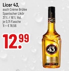Crème Brûlée Spanischer Likör von Licor 43 im aktuellen Trinkgut Prospekt für 12,99 €