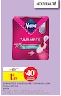 Serviettes Hygiéniques Ultimate Ultra Régulier x12 - Nana à 1,49 € dans le catalogue Intermarché Hyper