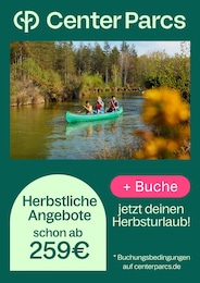 Center Parcs Prospekt für Essen mit 1 Seite Center Parcs Prospekt für Essen: "Herbstliche Angebore", 1 Seite, 12.09.2025 - 22.09.2025