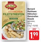 Hähnchenfiletstreifen Klassik Angebote von Bernard Matthews bei E center Pirmasens für 1,99 €