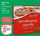 steinofenpizza speciale Angebote von Jeden Tag bei GLOBUS Neubrandenburg für 3,39 €