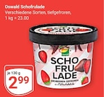 Schofrulade im Angebot bei GLOBUS in Rüsselsheim Schofrulade Angebote von Oswald bei GLOBUS Rüsselsheim für 2,99 €