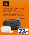 In-Ear Kopfhörer Wave Buds bei expert im Prospekt "" für 33,00 €