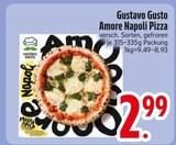 Pizza im EDEKA Prospekt Amore Napoli Pizza von Gustavo Gusto im aktuellen EDEKA Prospekt für 2,99 €
