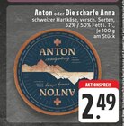 Anton bei EDEKA im Prospekt "" für 2,49 €