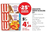Biscuits Petit Écolier - LU en promo chez Hyper U Saintes à 4,25 €
