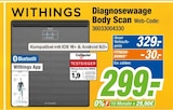 Diagnosewaage Body Scan Angebote von WITHINGS bei expert Offenbach für 299,00 €