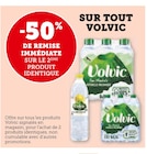 -50% de remise immédiate sur le 2ème produit identique sur tout Volvic - Volvic en promo chez Super U Besançon