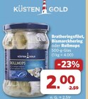 Bratheringsfilet im Angebot bei combi in Oldenburg Bratheringsfilet Angebote von Küsten Gold bei combi Oldenburg für 2,00 €